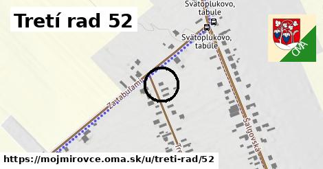 Tretí rad 52, Mojmírovce