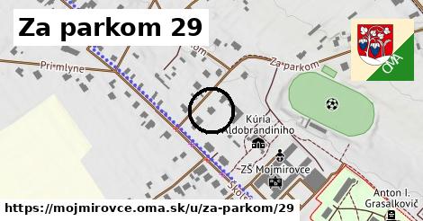 Za parkom 29, Mojmírovce