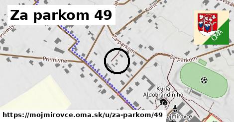 Za parkom 49, Mojmírovce