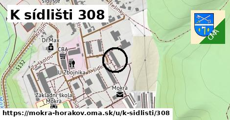 K sídlišti 308, Mokrá-Horákov