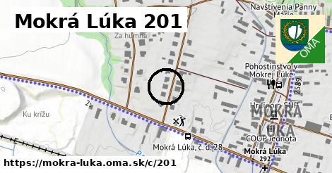 Mokrá Lúka <span class="supisne">201</span>
