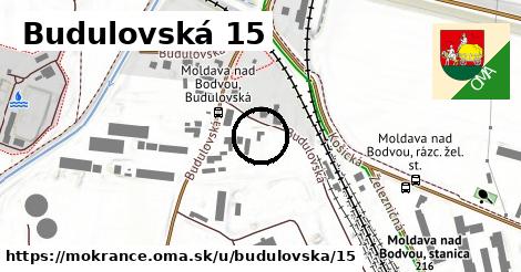 Budulovská 15, Mokrance