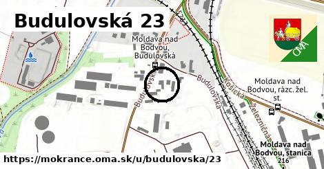 Budulovská 23, Mokrance