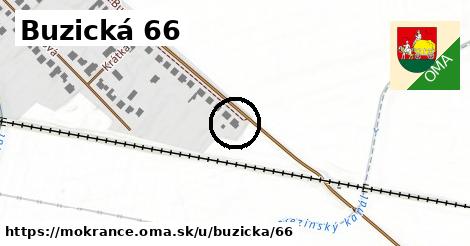 Buzická 66, Mokrance