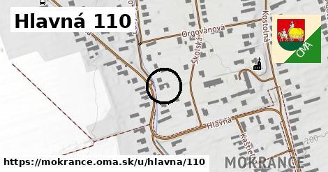 Hlavná 110, Mokrance