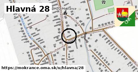 Hlavná 28, Mokrance