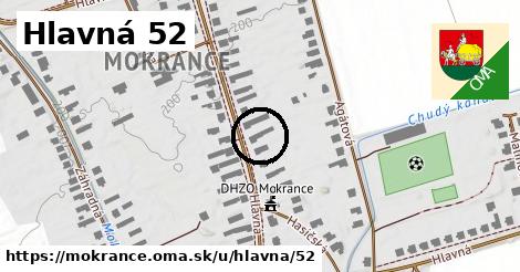 Hlavná 52, Mokrance