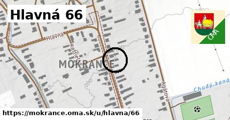 Hlavná 66, Mokrance