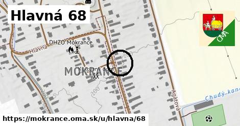 Hlavná 68, Mokrance