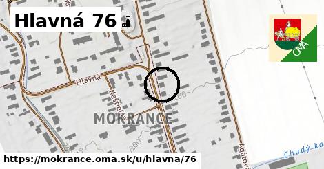 Hlavná 76, Mokrance