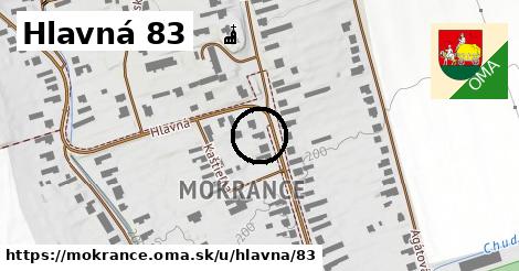 Hlavná 83, Mokrance