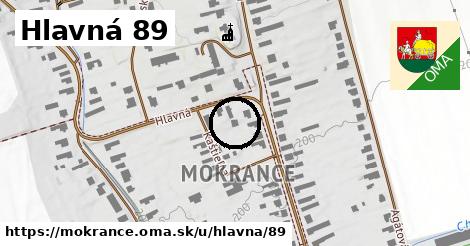 Hlavná 89, Mokrance