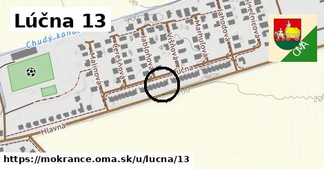 Lúčna 13, Mokrance