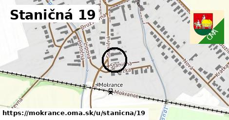 Staničná 19, Mokrance