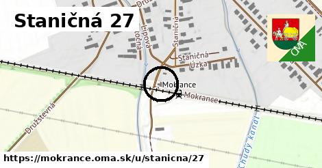 Staničná 27, Mokrance