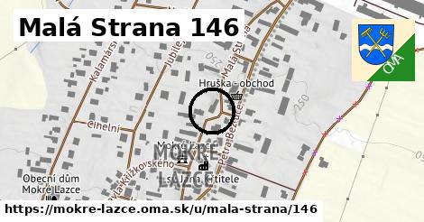 Malá Strana 146, Mokré Lazce