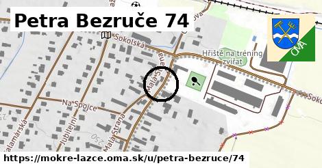 Petra Bezruče 74, Mokré Lazce