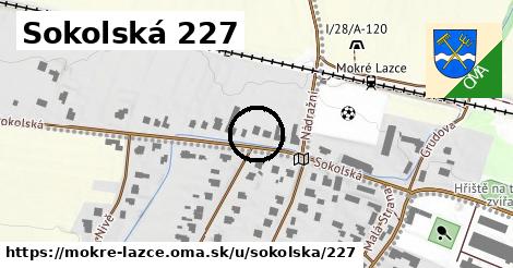 Sokolská 227, Mokré Lazce