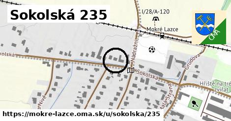 Sokolská 235, Mokré Lazce