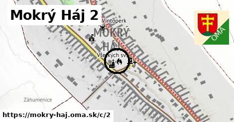 Mokrý Háj <span class="supisne">2</span>