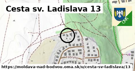 Cesta sv. Ladislava 13, Moldava nad Bodvou