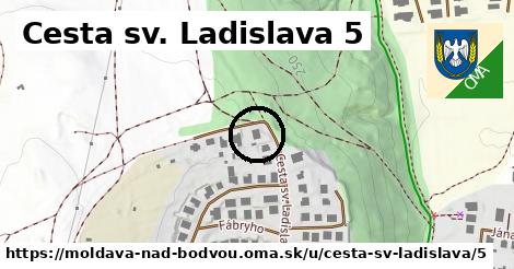 Cesta sv. Ladislava 5, Moldava nad Bodvou
