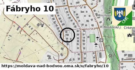 Fábryho 10, Moldava nad Bodvou