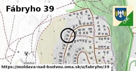 Fábryho 39, Moldava nad Bodvou