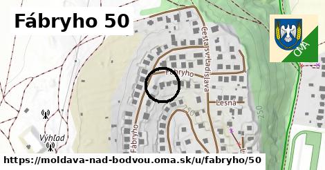 Fábryho 50, Moldava nad Bodvou