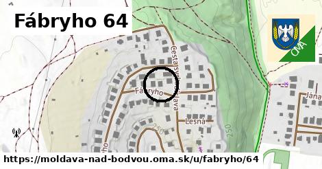 Fábryho 64, Moldava nad Bodvou