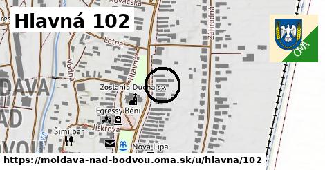 Hlavná 102, Moldava nad Bodvou