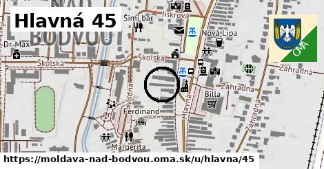 Hlavná 45, Moldava nad Bodvou