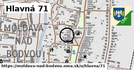 Hlavná 71, Moldava nad Bodvou