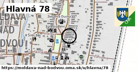 Hlavná 78, Moldava nad Bodvou