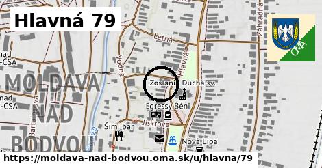 Hlavná 79, Moldava nad Bodvou