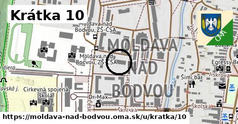 Krátka 10, Moldava nad Bodvou