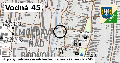 Vodná 45, Moldava nad Bodvou