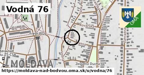 Vodná 76, Moldava nad Bodvou