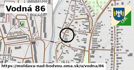 Vodná 86, Moldava nad Bodvou