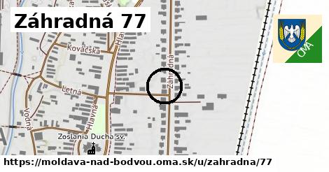 Záhradná 77, Moldava nad Bodvou