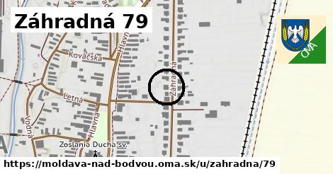 Záhradná 79, Moldava nad Bodvou