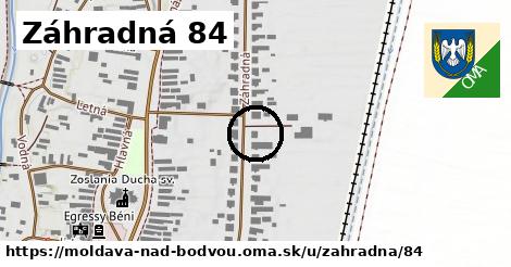 Záhradná 84, Moldava nad Bodvou