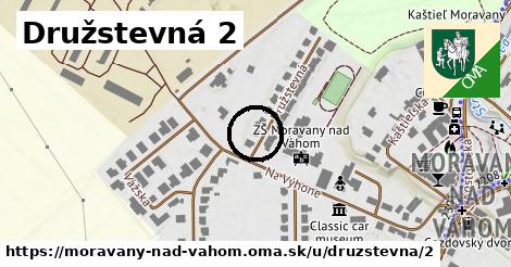 Družstevná 2, Moravany nad Váhom