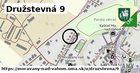 Družstevná 9, Moravany nad Váhom