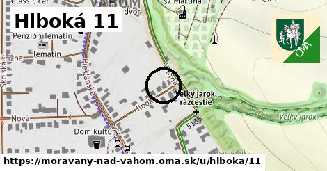 Hlboká 11, Moravany nad Váhom