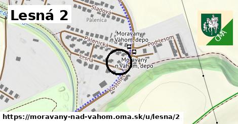 Lesná 2, Moravany nad Váhom