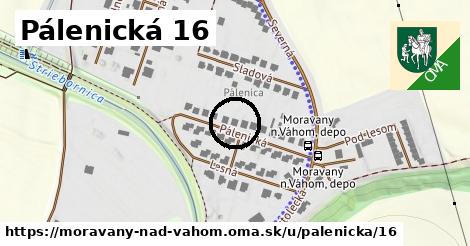 Pálenická 16, Moravany nad Váhom