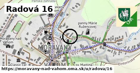 Radová 16, Moravany nad Váhom