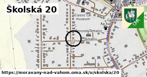 Školská 20, Moravany nad Váhom