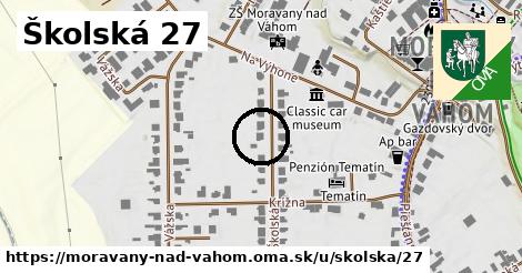 Školská 27, Moravany nad Váhom